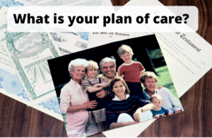 What is a plan of care for seniors